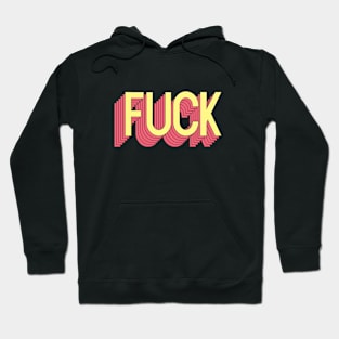 F Word Hoodie